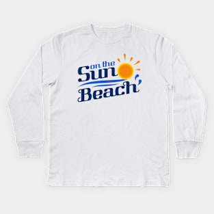 sun on the beach Kids Long Sleeve T-Shirt